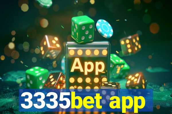 3335bet app